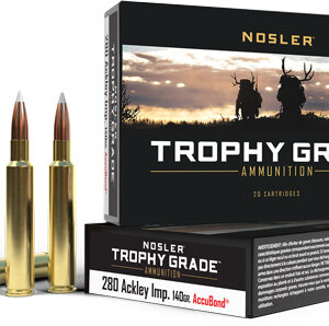 NOSLER TROPHY 280 ACK IMP - 140GR ACCUBOND 20RD 10BX/CS